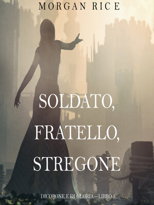 cover image of Soldato, Fratello, Stregone